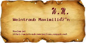 Weintraub Maximilián névjegykártya
